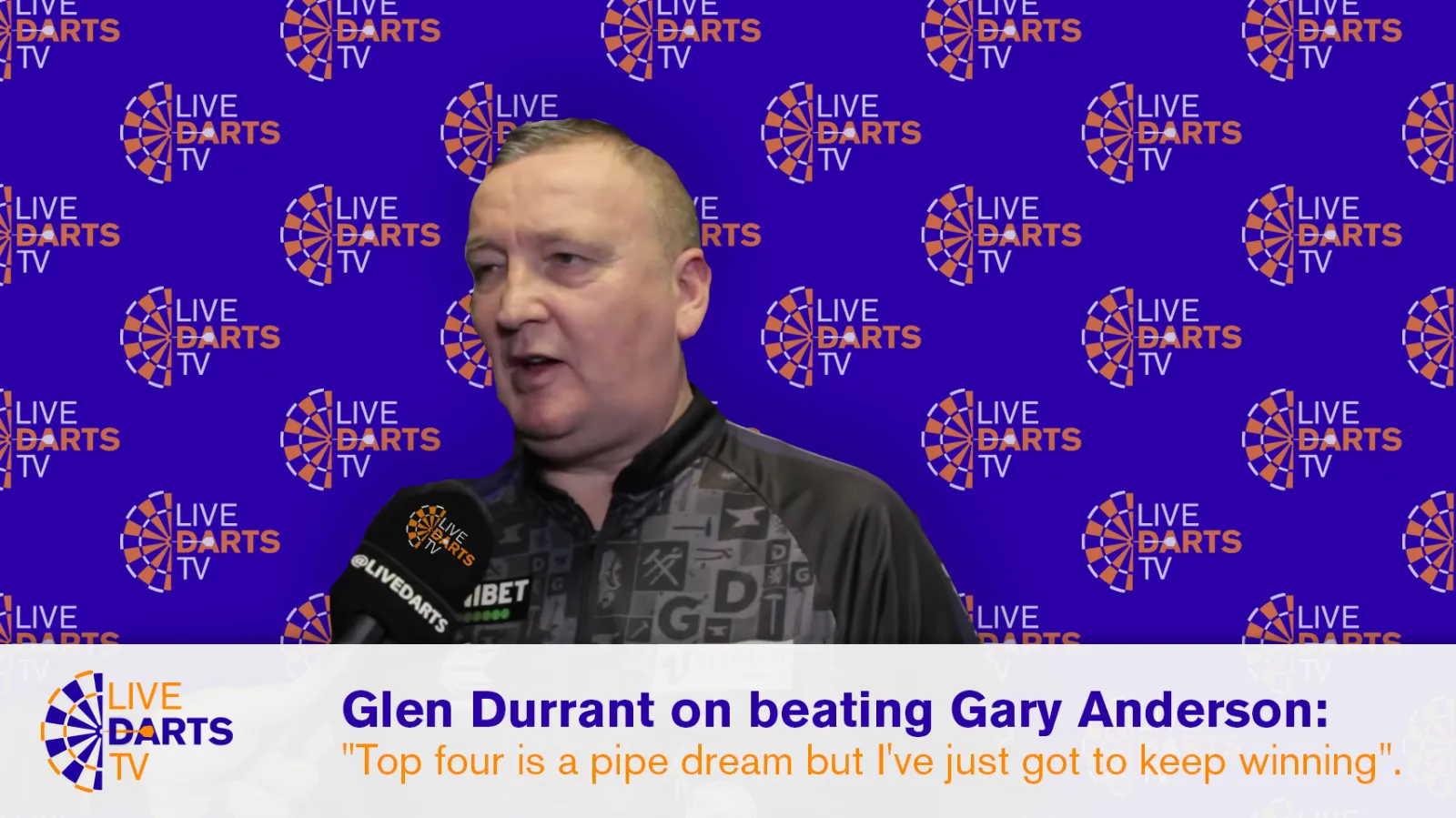 A broadcast backdrop: a repeating Live Darts TV pattern behind an interview, with a lower third quoting Glen Durrant.