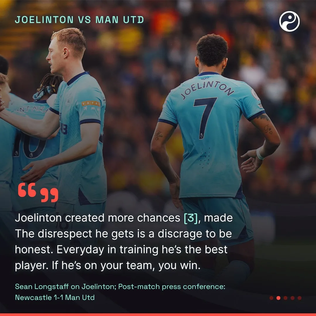 A Joelinton versus Manchester United card pairing his chances created, interceptions and ball recoveries with a line of post-match quotation.
